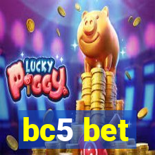 bc5 bet